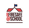 Be Fire Safe At School